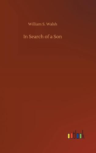 In Search of a Son