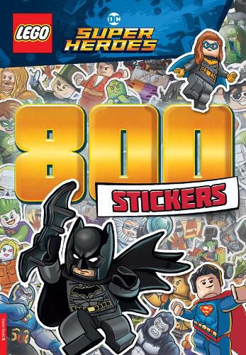LEGO (R) DC Super Heroes (TM): 800 Stickers