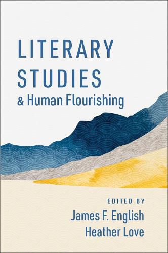 Cover image for Literary Studies and Human Flourishing