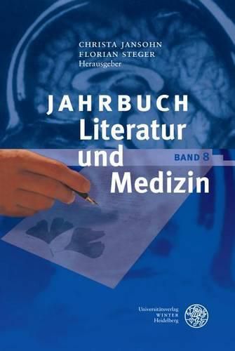 Cover image for Jahrbuch Literatur Und Medizin: Band VIII