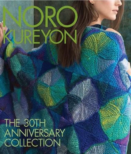 Cover image for Noro Kureyon: The 30th Anniversary Collection