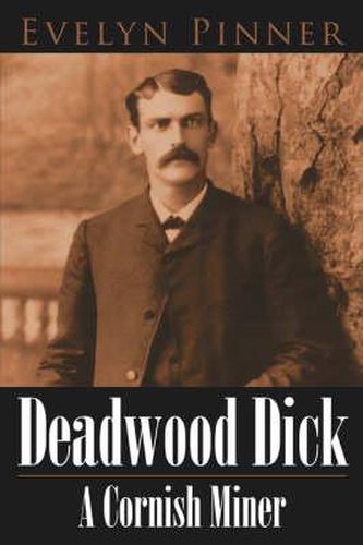 Cover image for Deadwood Dick a Cornish Miner