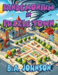 Cover image for Pandemonium In Puzzle Town