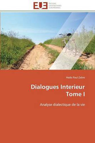 Cover image for Dialogues Interieur Tome I