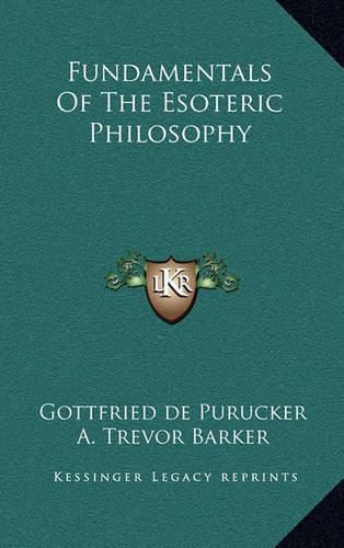 Cover image for Fundamentals of the Esoteric Philosophy