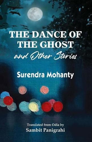Cover image for The Dance of the Ghost and Other Stories