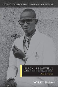 Cover image for Black is Beautiful - A Philosophy of Black Aesthetics