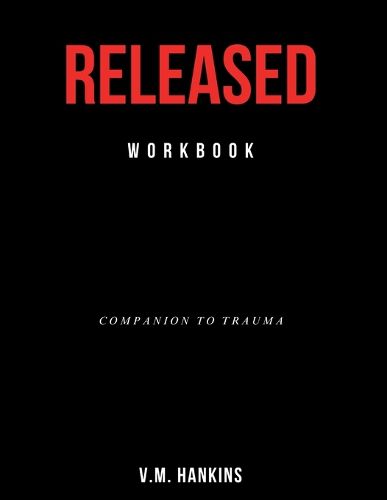 Cover image for Released Workbook - Companion to Trauma