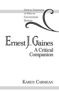 Cover image for Ernest J. Gaines: A Critical Companion