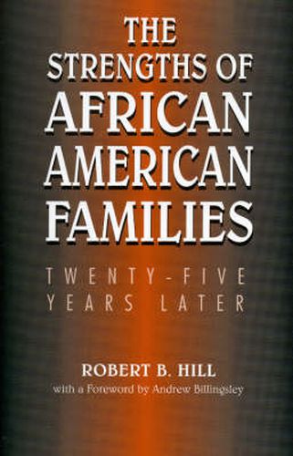 Cover image for The Strengths of African American Families: Twenty-Five Years Later