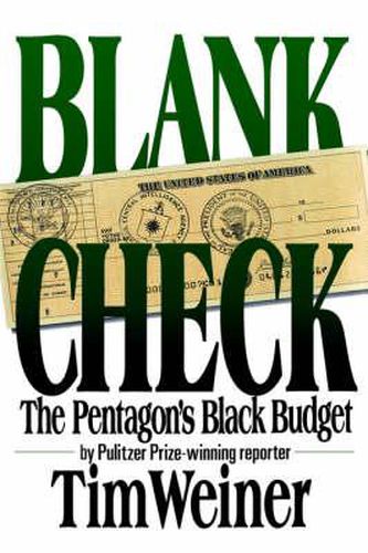 Cover image for Blank Check: The Pentagon's Black Budget