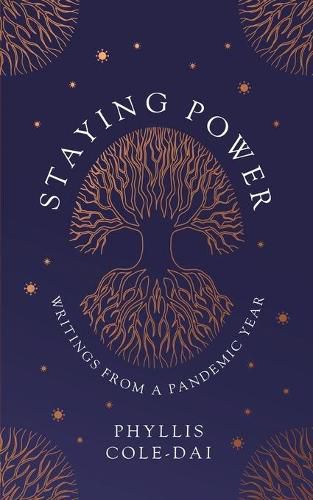 Cover image for Staying Power: Writings from a Pandemic Year