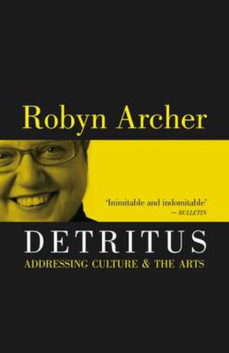 Detritus: Addressing Culture and the Arts