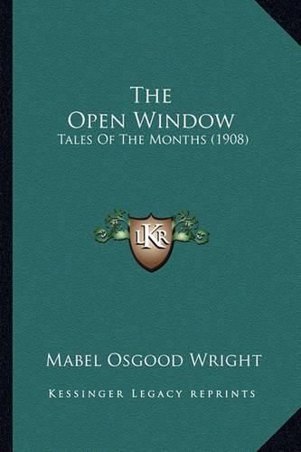 The Open Window: Tales of the Months (1908)