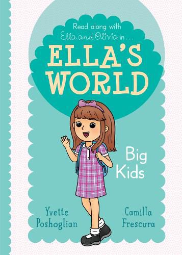 Cover image for Big Kids (Ella's World #2)