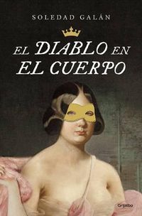 Cover image for El Diablo En El Cuerpo / The Devil in the Body