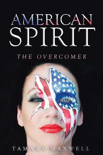Cover image for American Spirit: The Overcomer