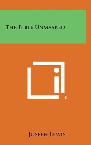 The Bible Unmasked