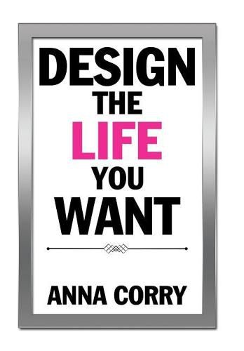 Cover image for Design the Life You Want
