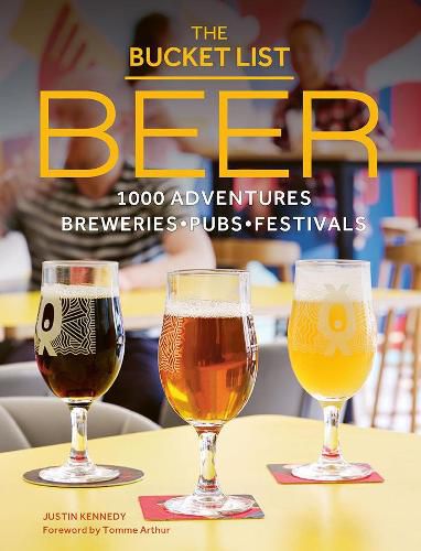 Cover image for The Bucket List: Beer: 1000 beer adventures around the world