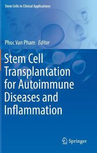 Cover image for Stem Cell Transplantation for Autoimmune Diseases and Inflammation