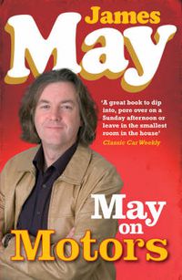 Cover image for May on Motors: On the Road with James May