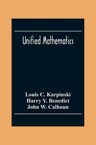 Unified Mathematics