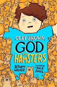 Cover image for Olly Brown, God of Hamsters