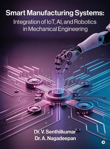 Cover image for Smart Manufacturing Systems