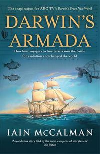 Cover image for Darwin's Armada: How four voyagers to Australasia won the battle for evolution and changed the world