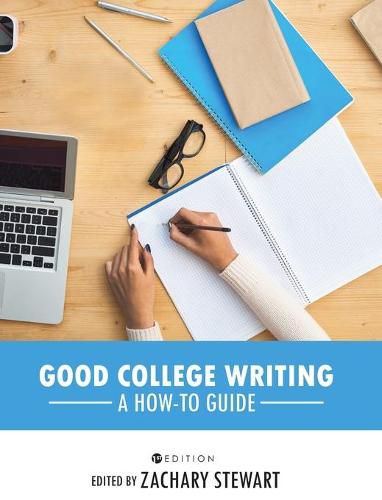 Cover image for Good College Writing: A How-To Guide