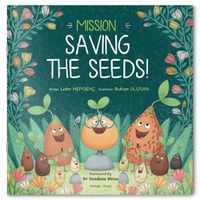 Cover image for Mission Saving the Seeds!