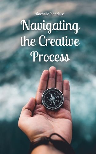 Cover image for Navigating the Creative Process