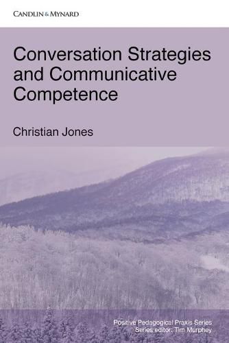 Cover image for Conversation Strategies and Communicative Competence