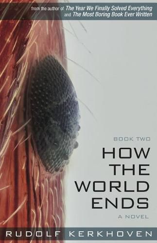 Cover image for How the World Ends: (book Two)