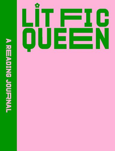 Cover image for A Reading Journal: Lit Fic Queen