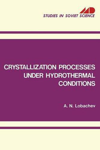 Cover image for Crystallization Processes under Hydrothermal Conditions