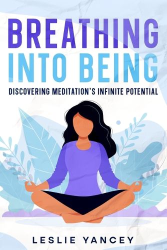 Cover image for Breathing Into Being