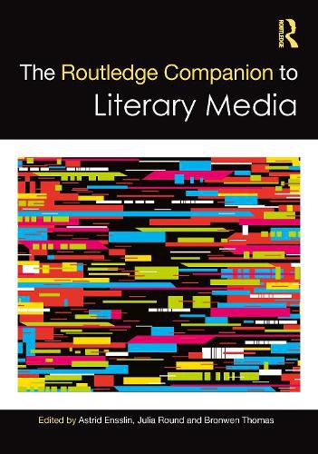 Cover image for The Routledge Companion to Literary Media