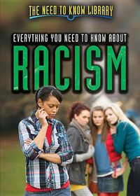 Cover image for Everything You Need to Know about Racism