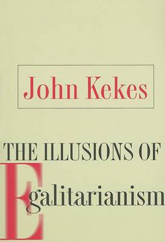 Cover image for The Illusions of Egalitarianism