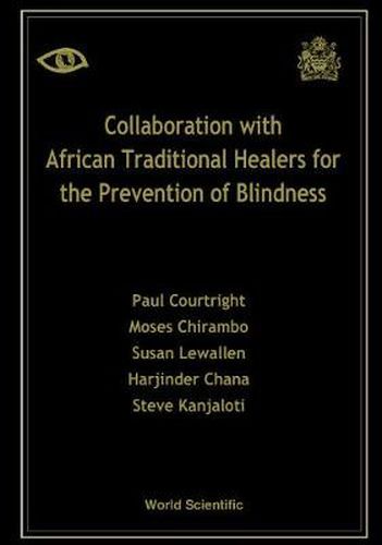 Cover image for Collaboration With African Traditional Healers For The Prevention Of Blindness