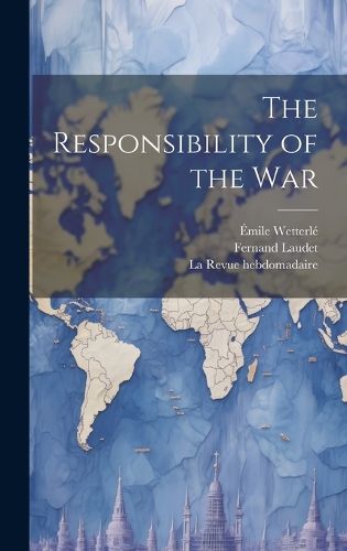 Cover image for The Responsibility of the War