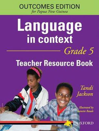 Cover image for Papua New Guinea Language In Context Grade 5 Teacher Resource Book