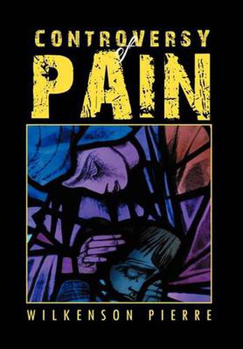 Cover image for Controversy of Pain
