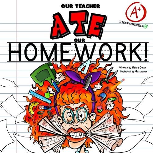 Cover image for Our Teacher Ate Our Homework!