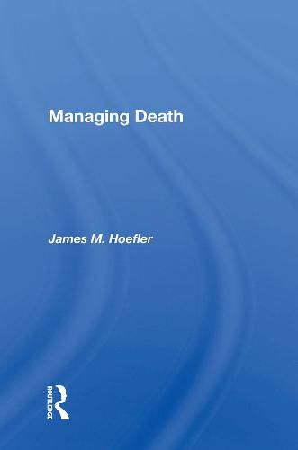 Cover image for Managing Death