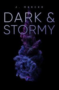 Cover image for Dark & Stormy