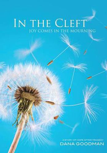 Cover image for In the Cleft: Joy Comes in the Mourning