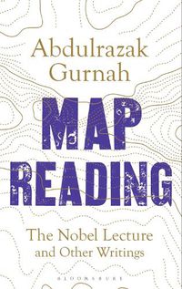 Cover image for Map Reading: The Nobel Lecture and Other Writings